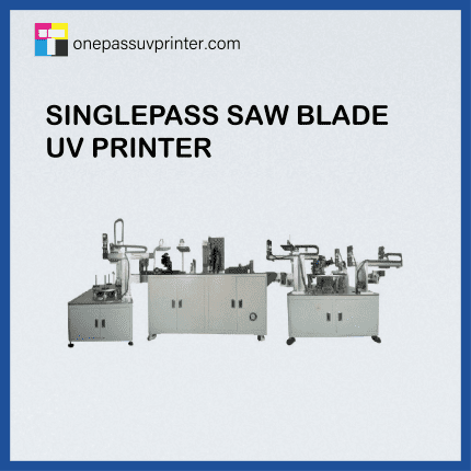 singlepass-saw-blade-uv-printer