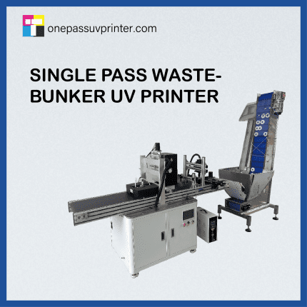 single pass wastebunker uv printer
