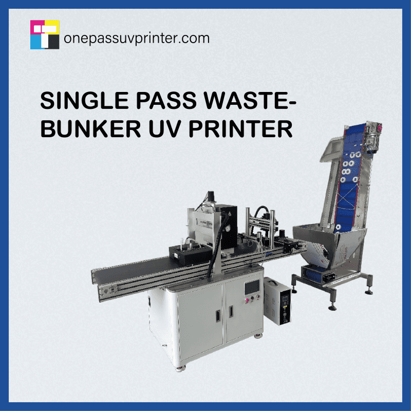 single pass wastebunker uv printer